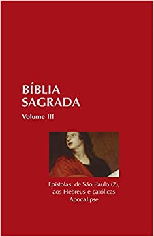 B Blia Sagrada Ep Stolas De S O Paulo Aos Hebreus E Cat Licas